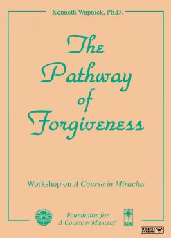 The Pathway of Forgiveness [EHVIDEOSTR]