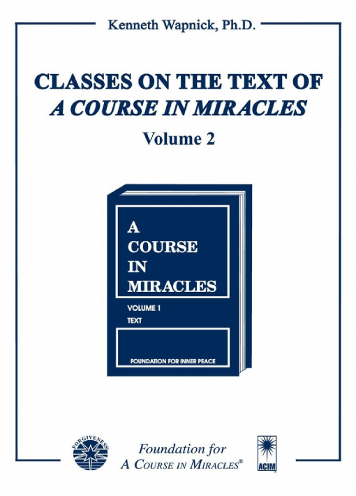 Classes on the Text of <i>A Course in Miracles</i> [EHVIDEOSTR] - Image 3