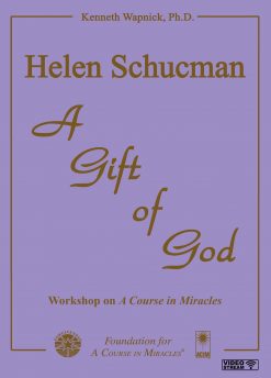 Helen Schucman: A Gift of God [EHVIDEOSTR]
