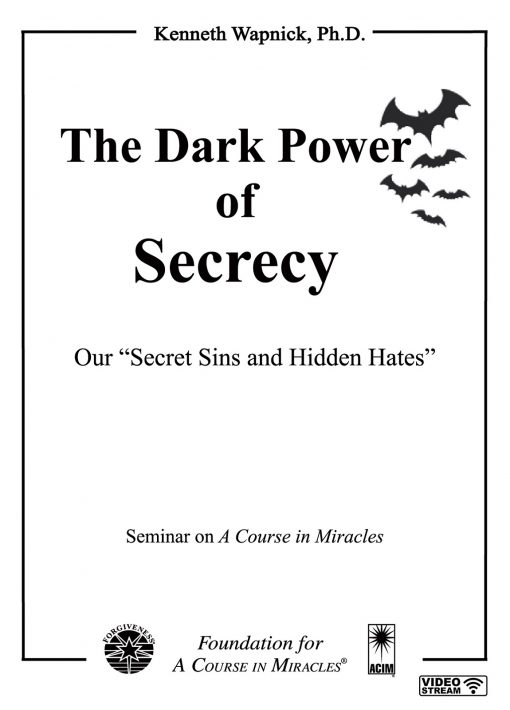 The Dark Power of Secrecy: Our “Secret Sins and Hidden Hates” [EHVIDEOSTR]