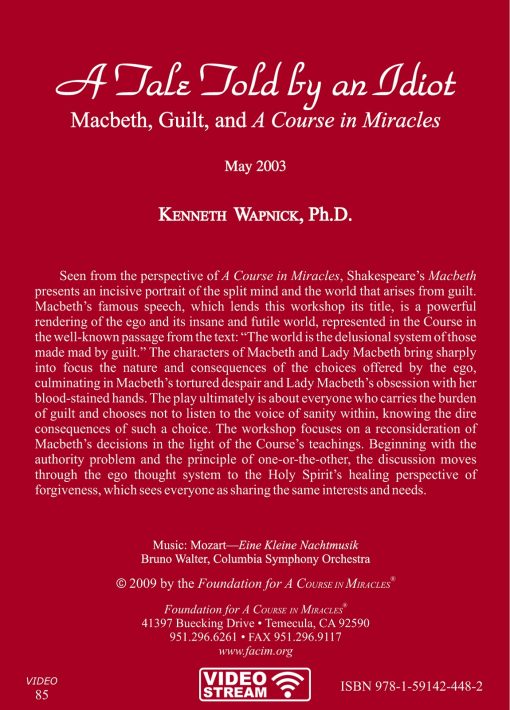 A Tale Told by an Idiot: Macbeth, Guilt, and <i>A Course in Miracles</i> [EHVIDEOSTR] - Image 5