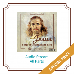 All Parts – Jesus: Songs of Gratitude and Love [AUDIOSTR]