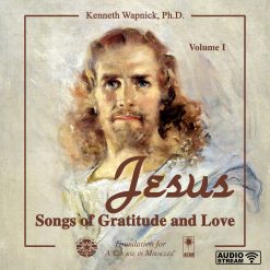 Jesus: Songs of Gratitude and Love [AUDIOSTR]