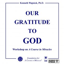 Our Gratitude to God [AUDIOSTR]