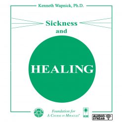 Sickness and Healing [AUDIOSTR]