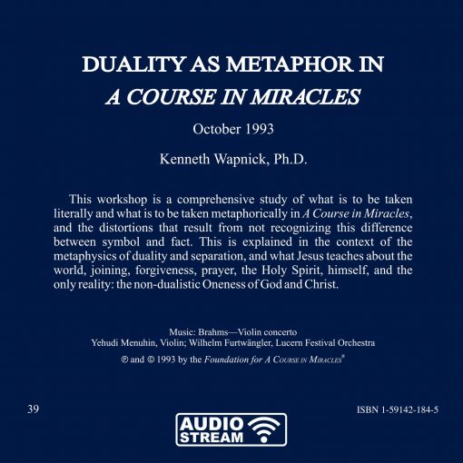 Duality as Metaphor in <i>A Course in Miracles</i> [AUDIOSTR] - Image 7