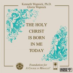 The Holy Christ Is Born in Me Today [AUDIOSTR]