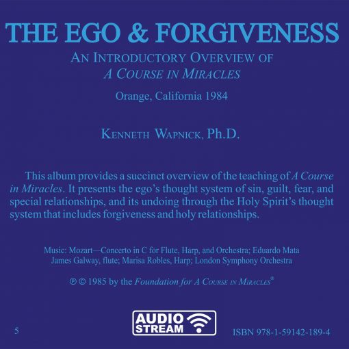 The Ego and Forgiveness: An Introductory Overview of <i>A Course in Miracles</i> [AUDIOSTR] - Image 5