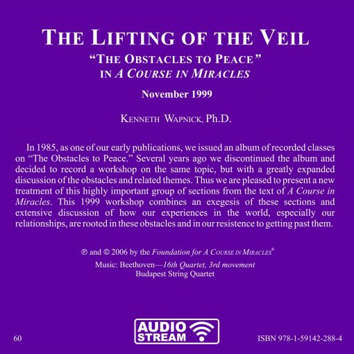 The Lifting of the Veil: "The Obstacles to Peace" in <i>A Course in Miracles</i> [AUDIOSTR] - Image 7