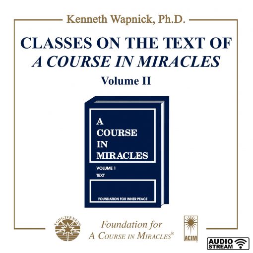 Classes on the Text of <i>A Course in Miracles</i> [AUDIOSTR] - Image 5