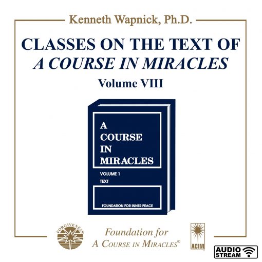 Classes on the Text of <i>A Course in Miracles</i> [AUDIOSTR] - Image 29