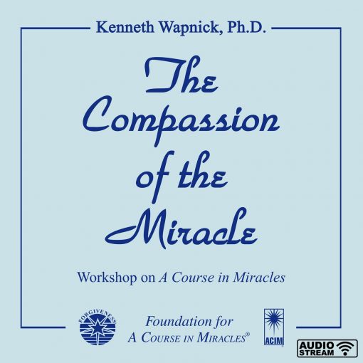 The Compassion of the Miracle [AUDIOSTR]