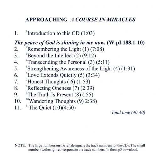Approaching <i>A Course in Miracles</i>: A Commentary on Lesson 188 “The peace of God is shining in me now.” [AUDIOSTR] - Image 4