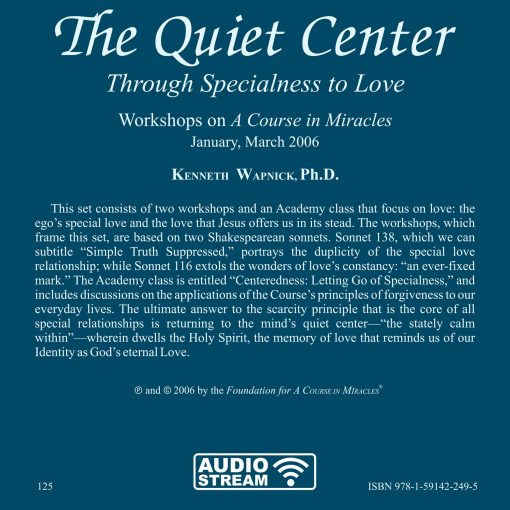 The Quiet Center: Through Specialness to Love [AUDIOSTR] - Image 12