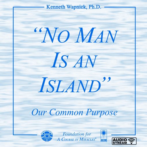 “No Man Is an Island”: Our Common Purpose [AUDIOSTR]