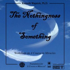 The Nothingness of Something [AUDIOSTR]