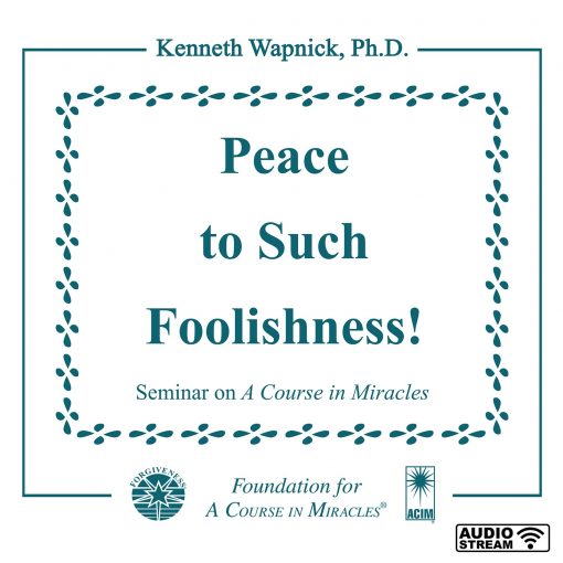 “Peace to Such Foolishness!” [AUDIOSTR]