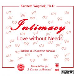 Intimacy: Love Without Needs [AUDIOSTR]