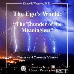 The Ego’s World: “The Thunder of the Meaningless” [AUDIOSTR]