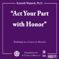 “Act Your Part with Honor” [AUDIOSTR]