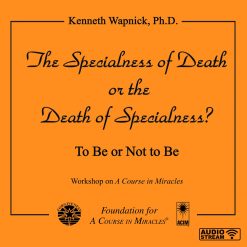 The Specialness of Death or the Death of Specialness? To Be or Not to Be [AUDIOSTR]