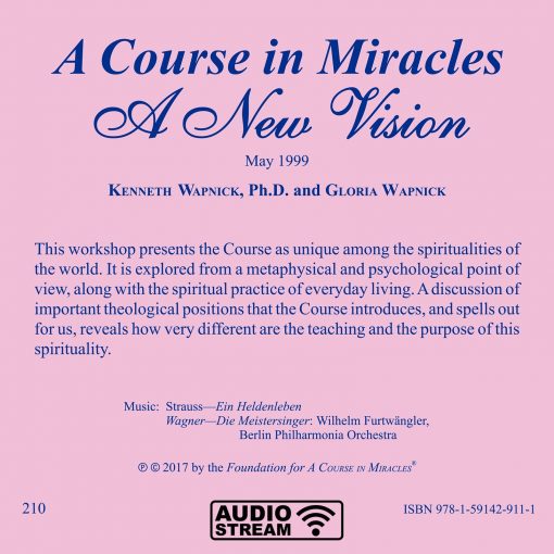 <i>A Course in Miracles</i>: A New Vision [AUDIOSTR] - Image 5