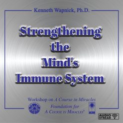 Strengthening the Mind’s Immune System [AUDIOSTR]